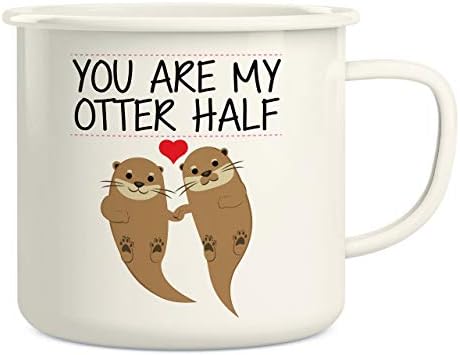 Retreez You Are My Otter Половината от Другата Половина на 16 Унции Эмалированная Неръждаема Стомана Метална Кафеена Чаша за Къмпинг лагерния Огън - Забавни Саркастични Вдъхновяващи подаръци за рожден ден за съпруг,