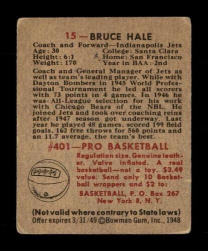 15 Брус Хейл RC - Баскетболни карта Боумена 1948 г. (Звезда) оценката на VGEX - Баскетболни карта, без подпис